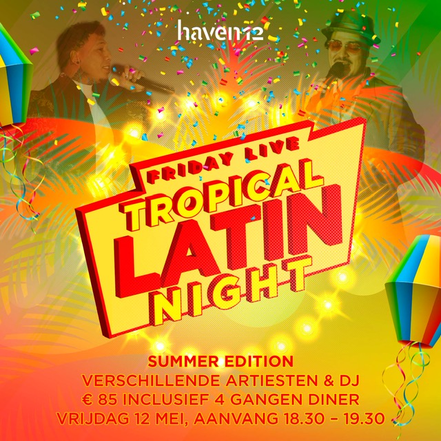 'Friday Live' - Summer Edition - Tropical Latin Night - Sold out!